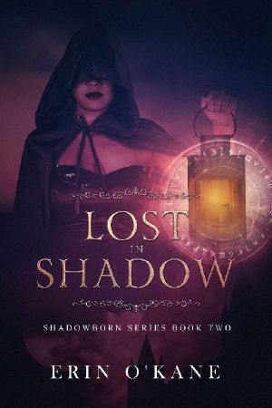 [Shadowborn 02] • Lost in Shadow